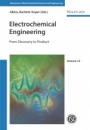 Electrochemical Engineering: From Discovery to Product - ISBN 9783527342068