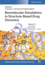 Biomolecular Simulations in Structure–Based Drug Discovery - ISBN 9783527342655