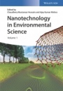 Nanotechnology in Environmental Science: 2 Volumes - ISBN 9783527342945