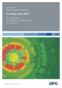 Funding Atlas 2015: Key Indicators for Publicly Funded Research in Germany - ISBN 9783527343324
