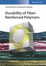 Durability of Fiber–Reinforced Polymers - ISBN 9783527343560