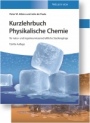 Grundlagen der Physikalischen Chemie: Set aus Lehrbuch und Arbeitbuch - ISBN 9783527343942