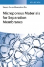 Microporous Materials for Separation Membranes - ISBN 9783527343973