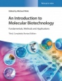 An Introduction to Molecular Biotechnology: Fundamentals, Methods and Applications - ISBN 9783527344147