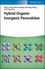 Hybrid Organic–Inorganic Perovskites - ISBN 9783527344314