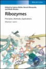 Ribozymes: Principles, Methods, Applications 2 Volume Set - ISBN 9783527344543