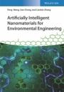 Artificially Intelligent Nanomaterials for Environmental Engineering - ISBN 9783527344949