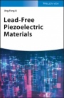 Lead–Free Piezoelectric Materials - ISBN 9783527345120