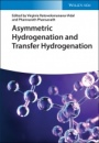 Asymmetric Hydrogenation and Transfer Hydrogenation - ISBN 9783527346103