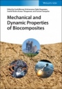 Mechanical and Dynamic Properties of Biocomposites - ISBN 9783527346264