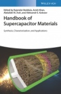 Handbook of Supercapacitor Materials: Synthesis, Characterization, and Applications - ISBN 9783527346875