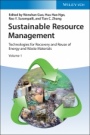 Sustainable Resource Management: Technologies for Recovery and Reuse of Energy and Waste Materials - ISBN 9783527347223