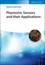 Plasmonic Sensors and their Applications - ISBN 9783527348473