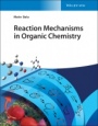 Reaction Mechanisms in Organic Chemistry - ISBN 9783527349647