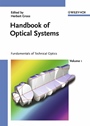 Handbook of Optical Systems, Volume 1: Fundamentals of Technical Optics - ISBN 9783527403776