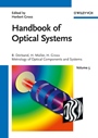 Handbook of Optical Systems, Volume 5: Metrology of Optical Components and Systems - ISBN 9783527403813