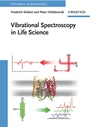 Vibrational Spectroscopy in Life Science - ISBN 9783527405060
