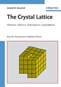 The Crystal Lattice: Phonons, Solitons, Dislocations, Superlattices - ISBN 9783527405084