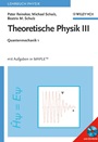 Theoretische Physik III: Quantenmechanik 1 - ISBN 9783527406395