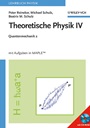 Theoretische Physik IV: Quantenmechanik 2 - ISBN 9783527406432