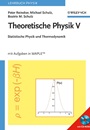 Theoretische Physik V: Statistische Physik und Thermodynamik - ISBN 9783527406449