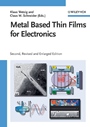 Metal Based Thin Films for Electronics - ISBN 9783527406500