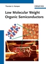 Low Molecular Weight Organic Semiconductors - ISBN 9783527406531