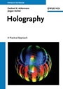 Holography: A Practical Approach - ISBN 9783527406630