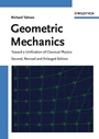 Geometric Mechanics: Toward a Unification of Classical Physics - ISBN 9783527406838