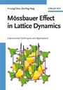 Mössbauer Effect in Lattice Dynamics: Experimental Techniques and Applications - ISBN 9783527407125