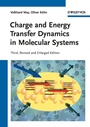 Charge and Energy Transfer Dynamics in Molecular Systems - ISBN 9783527407323