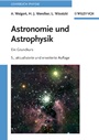 Astronomie und Astrophysik: Ein Grundkurs - ISBN 9783527407934