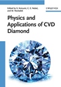 Physics and Applications of CVD Diamond - ISBN 9783527408016