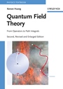 Quantum Field Theory: From Operators to Path Integrals - ISBN 9783527408467