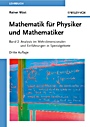 Mathematik für Physiker und Mathematiker: Band 2 – Analysis im Mehrdimensionalen und Einführungen in Spezialgebiete - ISBN 9783527408788