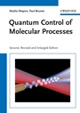 Quantum Control of Molecular Processes - ISBN 9783527409044
