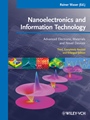Nanoelectronics and Information Technology: Advanced Electronic Materials and Novel Devices - ISBN 9783527409273