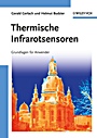Thermische Infrarotsensoren: Grundlagen für Anwender - ISBN 9783527409600
