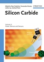 Silicon Carbide, Volume 2: Power Devices and Sensors - ISBN 9783527409976