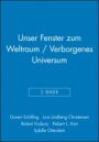 Unser Fenster zum Weltraum / Verborgenes Universum - ISBN 9783527410903