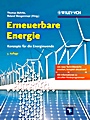 Erneuerbare Energie: Konzepte für die Energiewende - ISBN 9783527411085