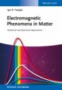 Electromagnetic Phenomena in Matter: Statistical and Quantum Approaches - ISBN 9783527411788