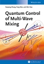 Quantum Control of Multi–Wave Mixing - ISBN 9783527411894