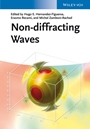 Non–diffracting Waves - ISBN 9783527411955