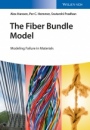 The Fiber Bundle Model: Modeling Failure in Materials - ISBN 9783527412143