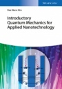 Introductory Quantum Mechanics for Applied Nanotechnology - ISBN 9783527412457