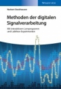 Methoden der digitalen Signalverarbeitung: Mit interaktivem Lernprogramm und LabView–Experimenten - ISBN 9783527413607