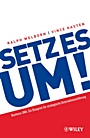 Setz es um!: Ein Blueprint für strategische Unternehmensführung - ISBN 9783527502387