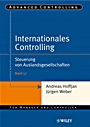 Internationales Controlling: Steuerung von Auslandsgesellschaften - ISBN 9783527502905