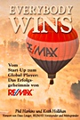 Everybody Wins: Vom Start–up zum Global Player: Das Erfolgsgeheimnis von RE/MAX - ISBN 9783527503254